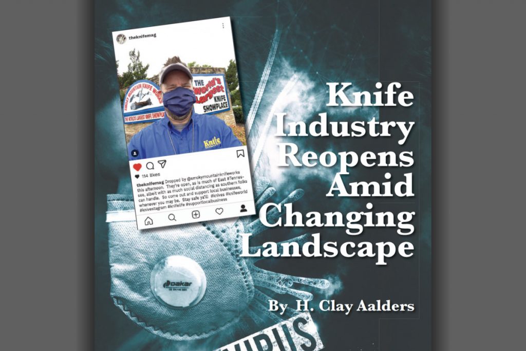 KNIFE INDUSTRY REOPENS AMID CHANGING LANDSCAPE